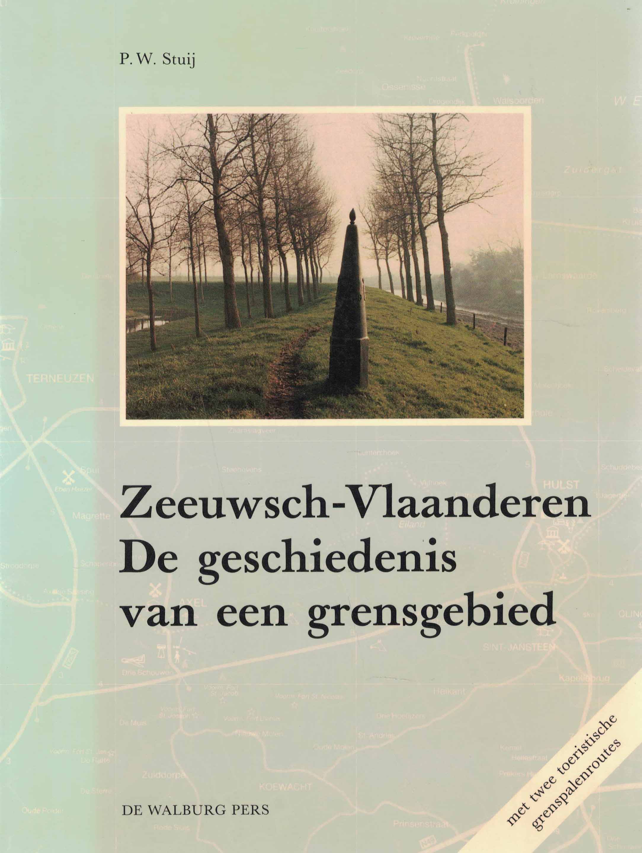 Zeeuwsch-Vlaanderen - De geschiedenis van een grensgebied