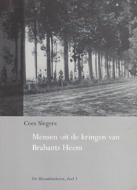 Mensen uit de kringen van Brabants Heem - De Heemkinderen, deel 1