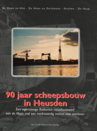 90 Jaar scheepsbouw in Heusden