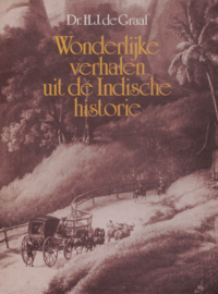 Wonderlijke verhalen uit de Indonesische historie