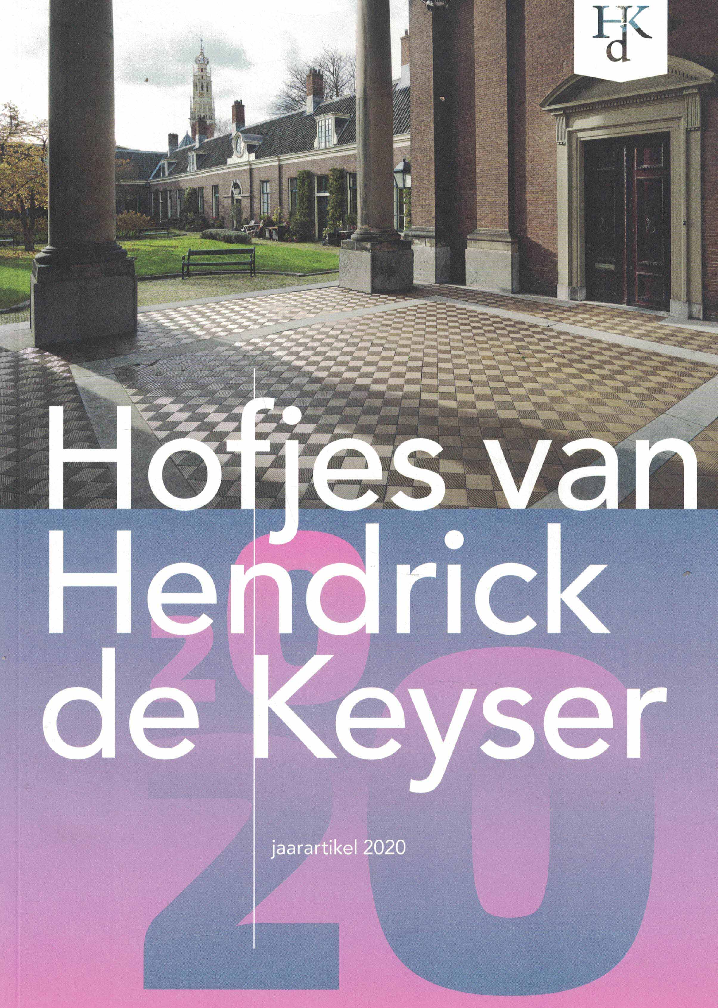Hofjes van Hendrick de Keyser