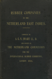 Rubber Companies in the Netherland East Indies (uitgegeven in 1911)
