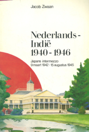Nederlands-Indië 1940-1946 - Deel 2: Japans intermezzo 9 maart 1942-15 augustus 1945