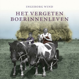 Het vergeten boerinnenleven