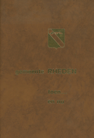 Gemeente Rheden - Toen en nu