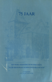 In 75 Jaar van Rijks Hoogere Burgerschool naar Regionale Scholengemeenschap Goeree-Overflakkee (1917-1992)