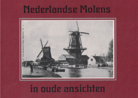 Nederlandse Molens in oude ansichten