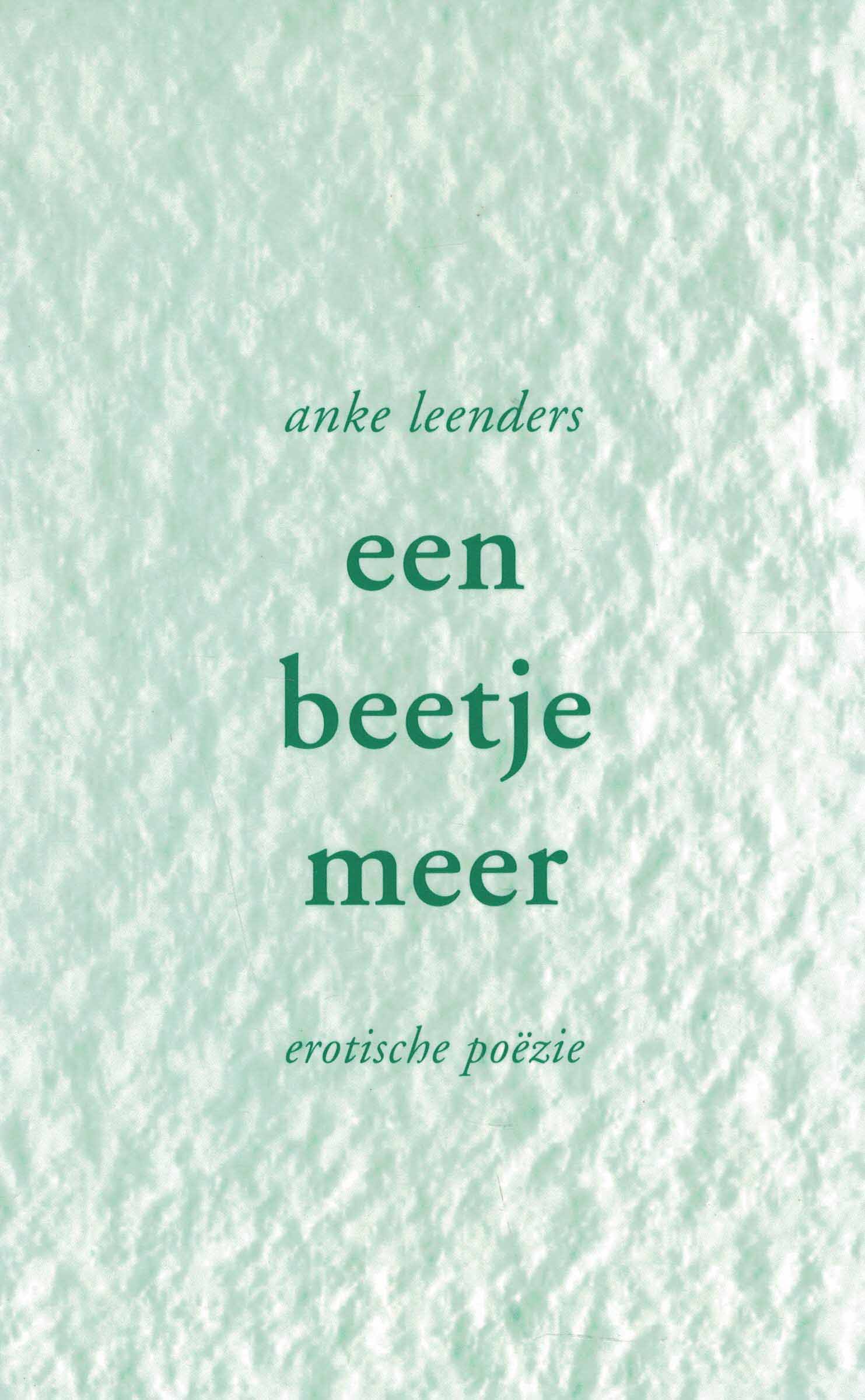 Een beetje meer - Erotische poëzie