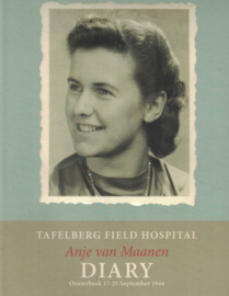 Diary Anje van Maanen - Tafelberg Field Hospital, Oosterbeek 17-25 September 1944 (nieuw)
