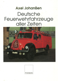 Deutsche Feuerwehrfahrzeuge aller Zeiten