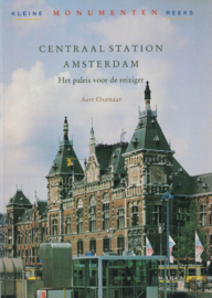 Centraal Station Amsterdam - Het paleis voor  de reiziger