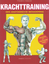 Krachttraining - Een anatomische benadering