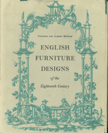English Furniture Designs of the Eighteenth Century
