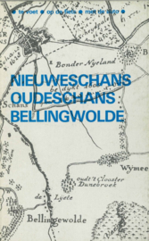 Nieuweschans Oudeschans Bellingwolde