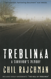 Treblinka - A Survivor's memory (includes Vasily Grossman's 'The Hell of Rreblinka')