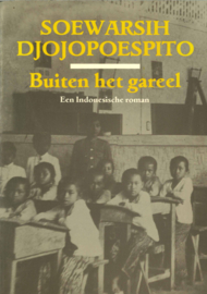 Buiten het gareel - Een Indonesische roman