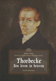 Thorbecke - Een leven in brieven