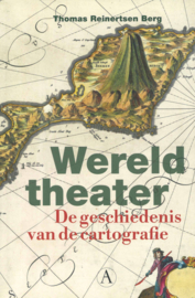 Wereldtheater - De geschiedenis van de cartografie