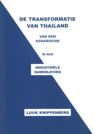 De transformatie van Thailand van een agrarische in een industriële samenleving