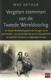 Vergeten stemmen van de Tweede Wereldoorlog - De Tweede Wereldoorlog gezien door de ogen van de overlevenden