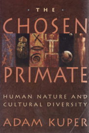 The Chosen Primate - Human Nature and Cultural Diversity