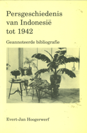 Persgeschiedenis van Indonesië tot 1942 - Geannoteerde bibliografie