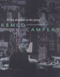 Al die dromen al die jaren - Remco Campert