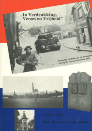 In Verdrukking, Verzet en Vrijheid - Borne, Bornerbroek, Hertme en Zenderen 1940-1945