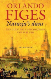 Natasja's dans - Een culturele geschiedenis van Rusland