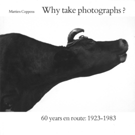 Why take photographs? - 60 years en route: 1923-1983