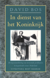 In dienst van het Koninkrijk - Beroepsontwikkeling van hervormde predikanten in negentiende-eeuws Nederland