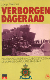 Verborgen dageraad - Nederlands-Indië en Zuidoost-Azië na de Japanse capitulatie, 1945-1947
