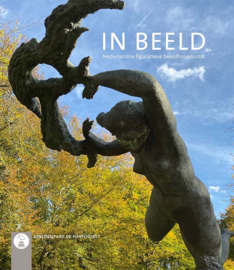 IN BEELD - Nederlandse figuratieve beeldhouwkunst Beeldenpark De Havixhorst
