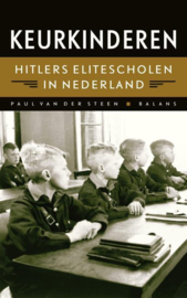 Keurkinderen - Hitlers elitescholen in Nederland