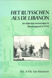 Het ruysschen als de Libanon - De Nijkerkse beroeringen in Bleskensgraaf in 1752