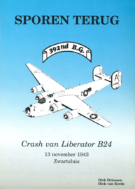 Sporen terug - Crash van Liberator B24, 13 november 1943 Zwartsluis