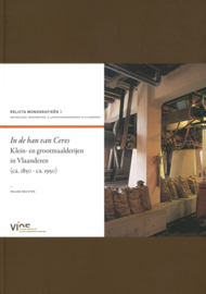 In de ban van Ceres - Klein- en grootmaalderijen in Vlaanderen ca. 1850 - ca. 1950