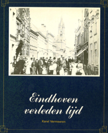 Eindhoven verleden tijd