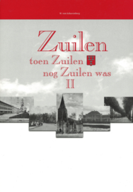 Zuilen - Toen Zuilen nog Zuilen was deel I, II, III en IV (als nieuw)