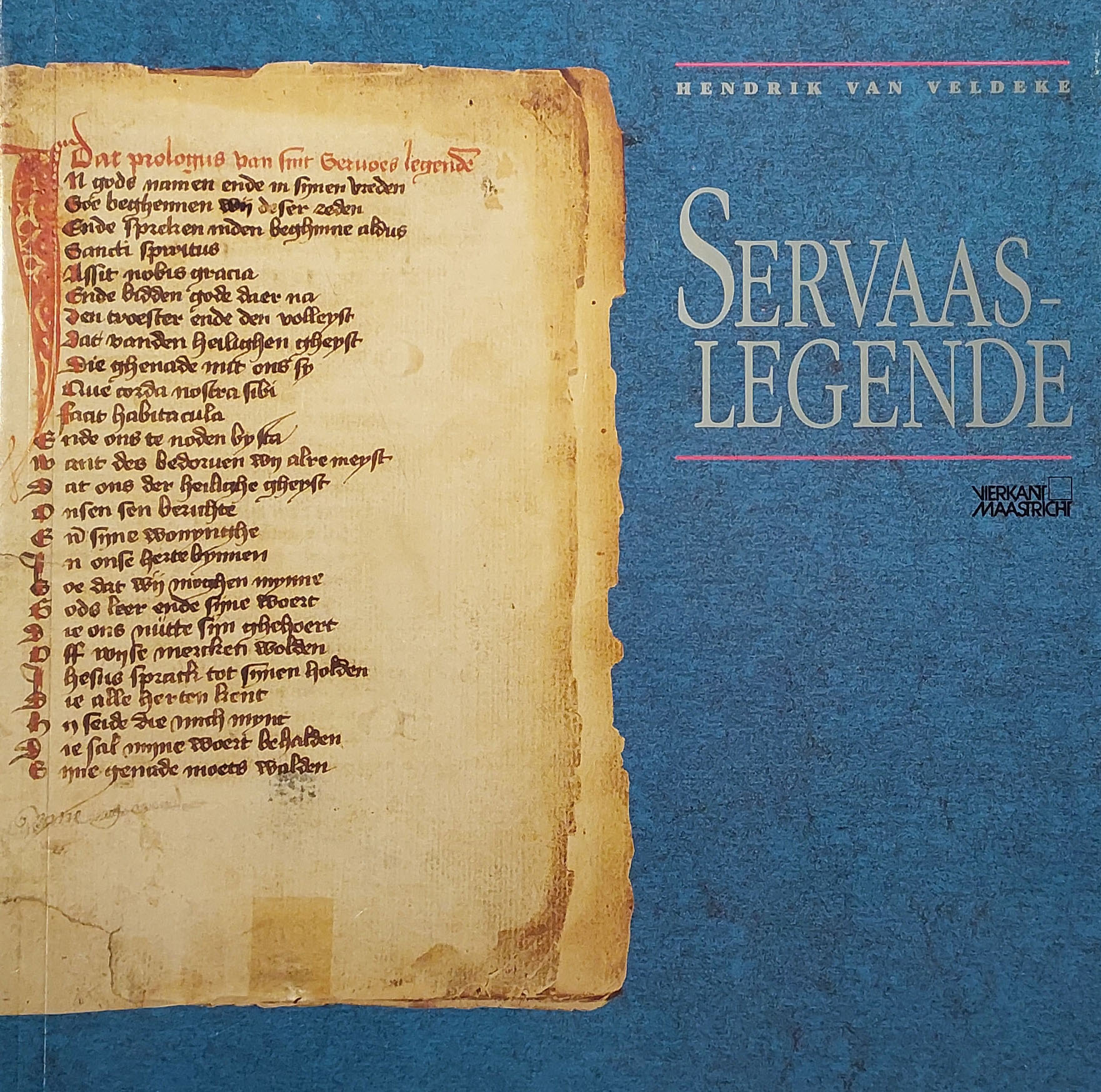 Hendrik van Veldeke Servaaslegende