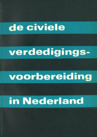 De civiele verdedigingsvoorbereiding in Nederland
