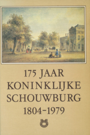 175 Jaar Koninklijke Schouwburg 1804-1979