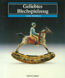 Geliebtes Blechspielzeug