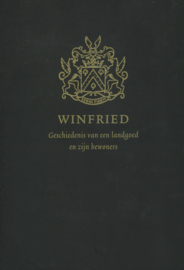 Winfried - Geschiedenis van een landgoed en zijn bewoners