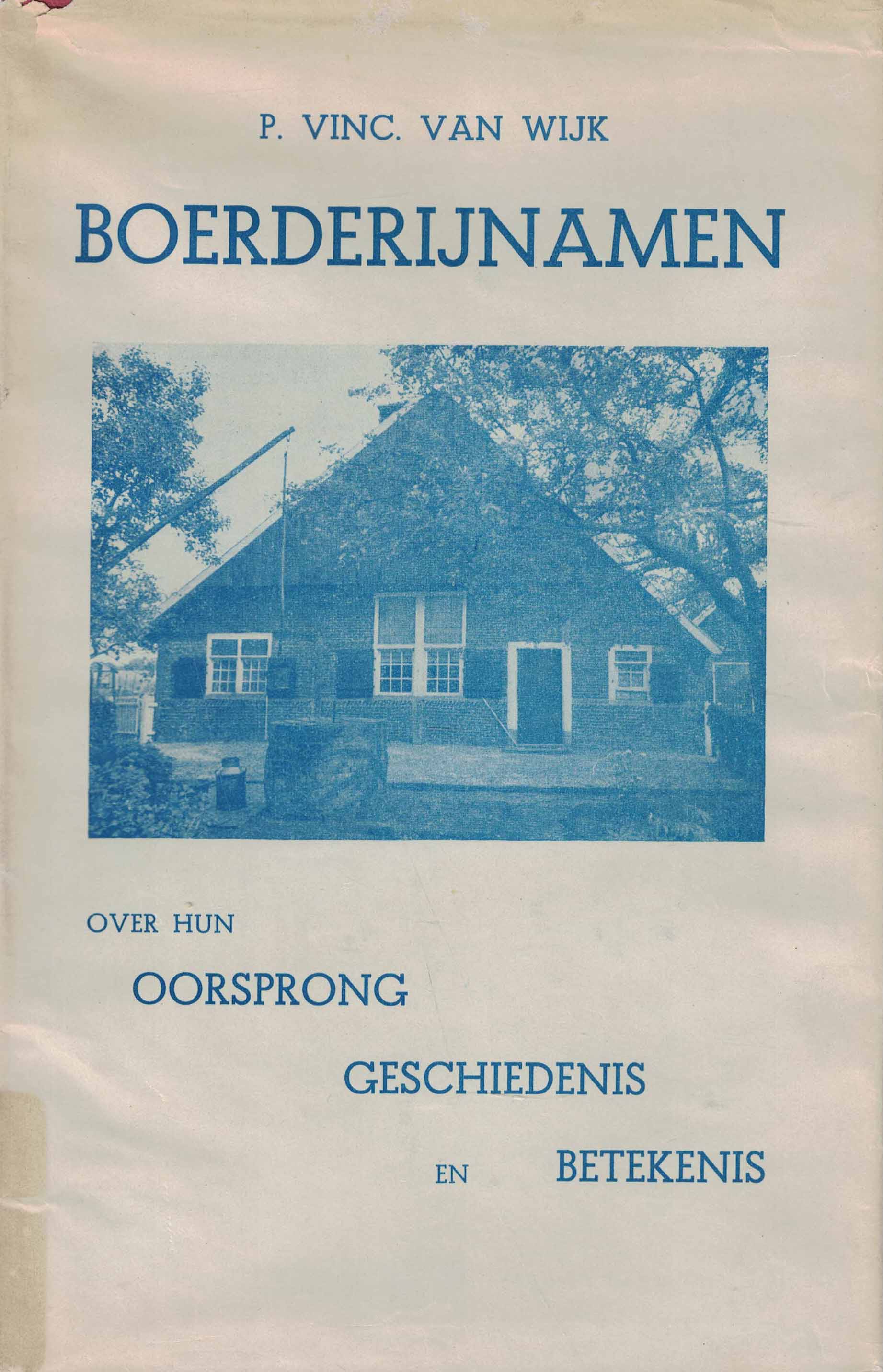 Boederijnamen - Over hun oorsprong, geschiedenis en betekenis