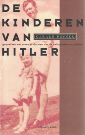 De kinderen van Hitler - Gesprekken met zonen en dochters van de belangrijkste nazi-leiders