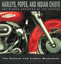 Harleys, Popes, and Indian Chiefs
