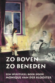 Zo boven zo beneden