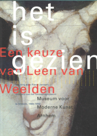 Het is gezien - Een keuze van Leen van Weelden