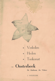 Oosterbeek - Verleden, heden en toekomst, door J. Wesselink, mei 1945